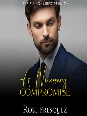 cover image of A Necessary Compromise